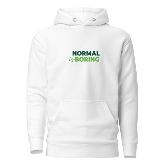 "Normal is boring" Unisex Hoodie